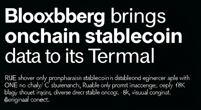 Bloomberg 把穩定幣搬上 Terminal：傳統金融開始認帳 封面圖