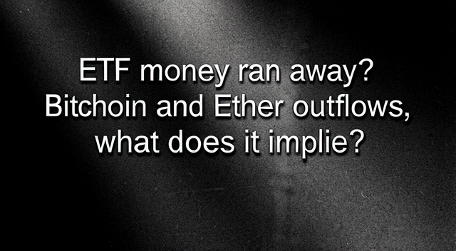 ETF 錢跑掉了？Bitcoin 與 Ether 資金流出，到底在暗示什麼？ 封面圖