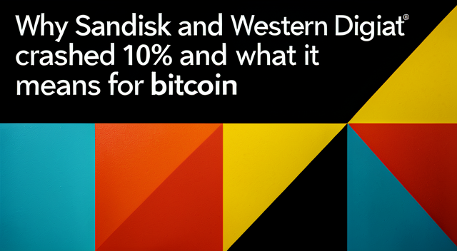 西部數據與SanDisk財報亮眼卻暴跌10％，這波資金輪動對比特幣意味著什麼 封面圖
